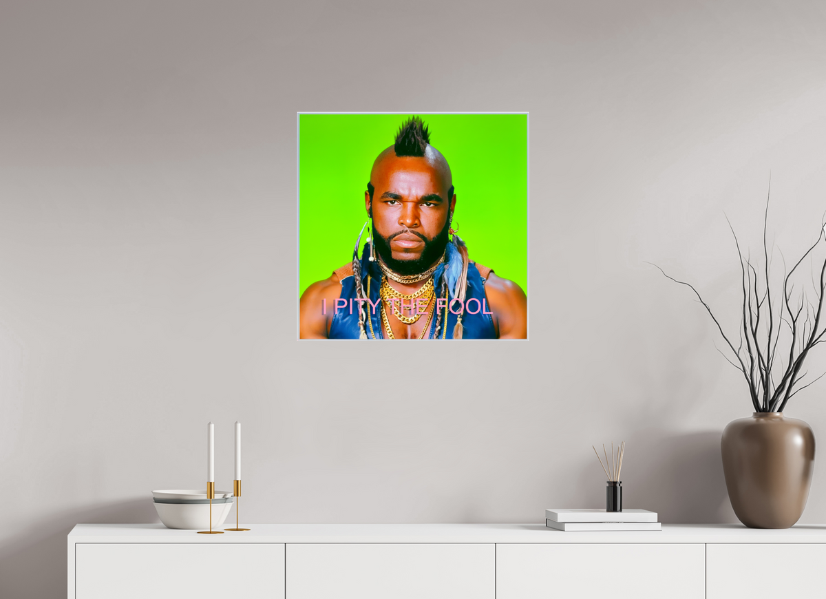 24.3 x 24″, Complete Roberto Rabanne, I Pity The Fool, 2000